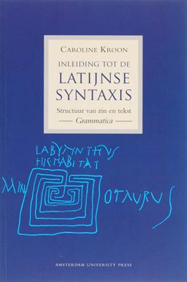 Inleiding tot de Latijnse syntaxis (Paperback)