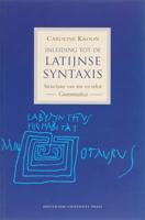 Inleiding tot de Latijnse syntaxis (Paperback)