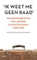 &apos;Ik weet me geen raad&apos; (Paperback)