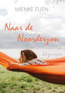 Naar de Noorderzon (Paperback)