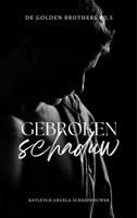 Gebroken schaduw - Kayleygh Angela Scheepbouwer - ebook