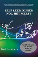 Zelf leer ik hier nog het meest - Bart Lammers - ebook