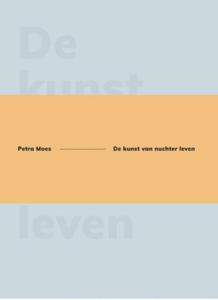 De kunst van nuchter leven (Hardback)