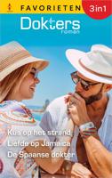 Kus op het strand / Liefde op Jamaica / De Spaanse dokter - Lilian Darcy, Dianne Drake, Margaret Barker - ebook