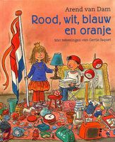 Rood, wit, blauw en oranje - Arend van Dam - ebook