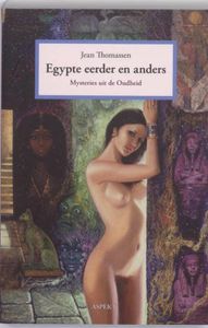 Egypte eerder en anders - Jean Thomassen - ebook