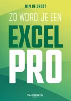 Zo word je een Excel-Pro (Paperback)