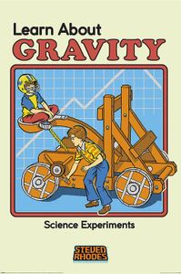 Steven Rhodes Learn About Gravity Poster 61x91.5cm