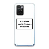 I'm dope: Xiaomi Redmi 10 Transparant Hoesje