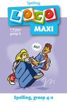 Spelling! groep 4 deel 2 Loco Maxi - thumbnail