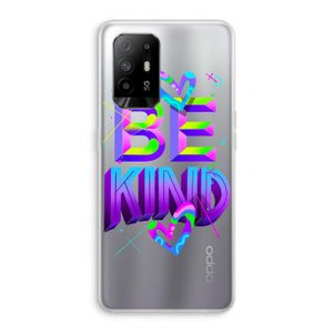 Be Kind: Oppo A94 5G Transparant Hoesje