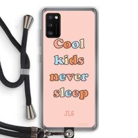 Cool Kids Never Sleep: Samsung Galaxy A41 Transparant Hoesje met koord Cool Kids Never Sleep: Samsung Galaxy A41 Transparant Hoesje met koord