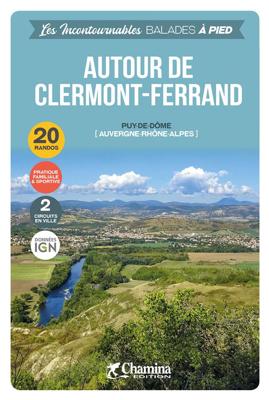 Wandelgids Clermont-Ferrand autour à pied Puy-de-Dôme | Chamina