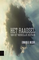 Het raadsel van het menselijk bestaan - Edward O. Wilson - ebook