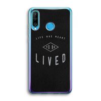 To be lived: Huawei P30 Lite Transparant Hoesje