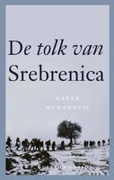 De tolk van Srebrenica - Hasan Nuhanovic - ebook