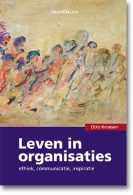Leven in organisaties (Paperback)