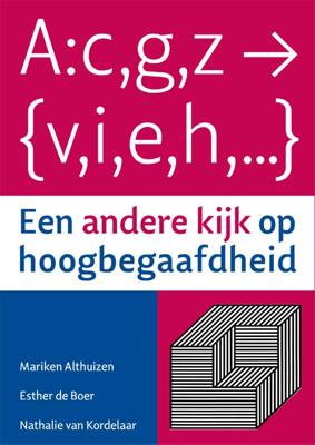 Een andere kijk op hoogbegaafdheid (Paperback)