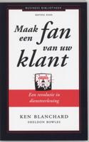 Maak een fan van uw klant (Paperback)