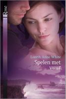 Spelen met vuur - Loreth Anne White - ebook - thumbnail