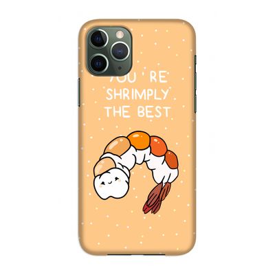 You're Shrimply The Best: Volledig geprint iPhone 11 Pro Hoesje