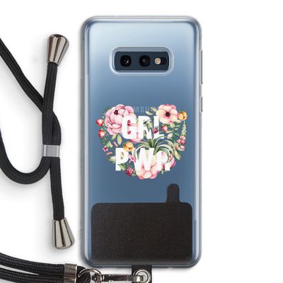 GRL PWR Flower: Samsung Galaxy S10e Transparant Hoesje met koord