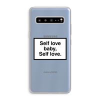 Self love: Samsung Galaxy S10 5G Transparant Hoesje