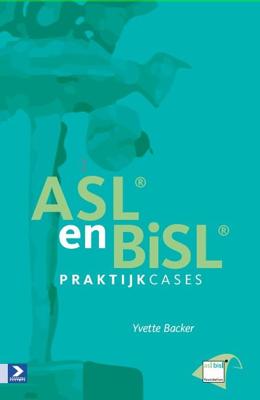 ASL en BiSL praktijkcases (Paperback)