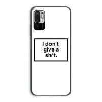 Don't give a shit: Xiaomi Redmi Note 10 5G Transparant Hoesje