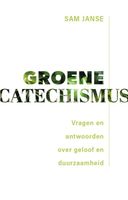 Groene catechismus - Sam Janse - ebook