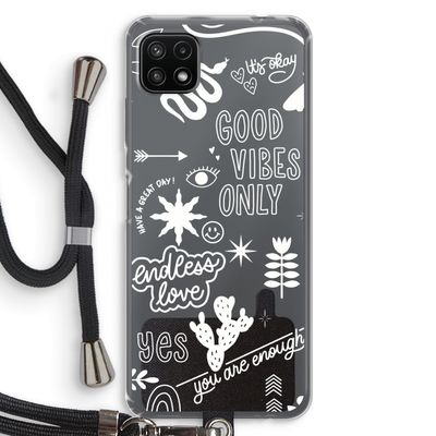 Good vibes: Samsung Galaxy A22 5G Transparant Hoesje met koord