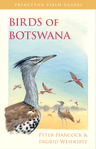 Vogelgids Birds of Botswana | Princeton University