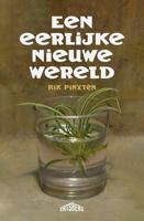 Een eerlijke nieuwe wereld - Rik Pinxten - ebook