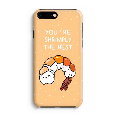 You're Shrimply The Best: iPhone 8 Plus Volledig Geprint Hoesje