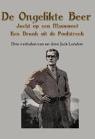 De ongelikte beer; Jacht op een mammoet; Een drank uit de Poolstreek (Paperback)