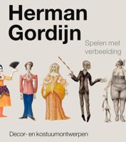 Herman Gordijn - Spelen met verbeelding (Paperback)