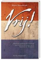 Vrij! (Paperback)