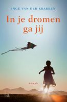 In je dromen ga jij - Inge van der Krabben - ebook