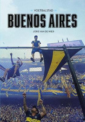 Voetbalstad Buenos Aires (Paperback)