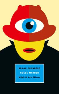 Goede mannen - Arnon Grunberg - ebook