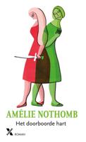Het doorboorde hart - Amélie Nothomb - ebook