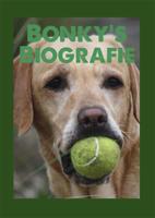 Bonky&apos;s Biografie (Hardback)