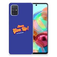 Samsung Galaxy A71 | Siliconen hoesje | met naam Never Give Up
