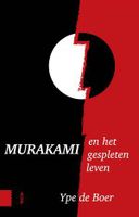 Murakami en het gespleten leven - Ype de Boer - ebook