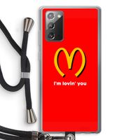 I'm lovin' you: Samsung Galaxy Note 20 / Note 20 5G Transparant Hoesje met koord