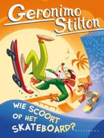 Wie scoort op het skateboard? (Hardback)