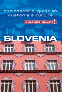 Reisgids Culture Smart! Slovenia - Slovenië | Kuperard