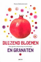 Duizend bloemen en granaten - MARIAN DEBLONDE, Marian Deblonde - ebook
