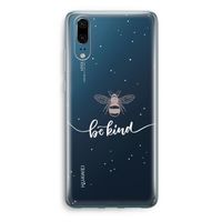 Be(e) kind: Huawei P20 Transparant Hoesje