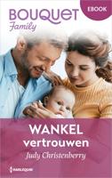 Wankel vertrouwen - Judy Christenberry - ebook